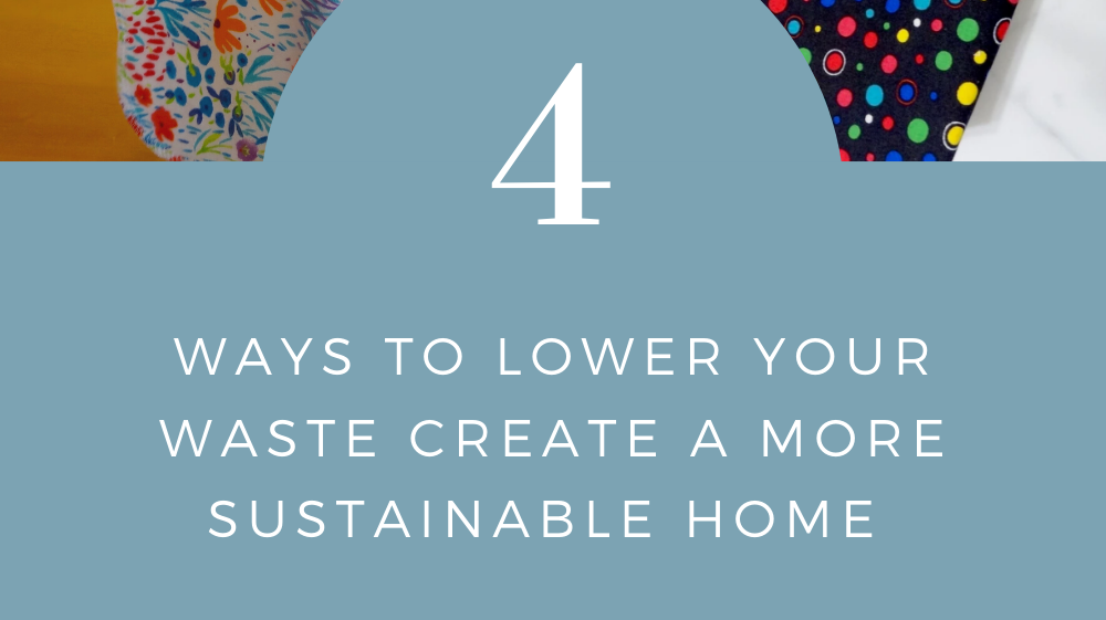 4 Easy Ways to Lower Waste